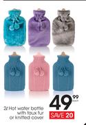 2Ltr Hot Water Bottle With Faux Fur Or Knitted Cover-Each