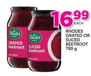 Rhodes Grated Or Sliced Beetroot-780g Each
