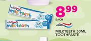 Aquafresh Milkteeth Toothpaste-50ml Each