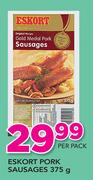 Eskort Pork Sausages-375g Per Pack