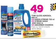  Shield Tyre Gloss Aerosol-400ml Or Sheen Xtreme-750ml Or Xtreme Wash & Wax-2Ltr Or Absorber Chamois