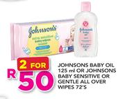 Johnsons Baby Oil 125ml Or Johnsons Baby Sensitive Or Gentle All Over Wipes 72's-For 2