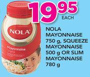 Nola mayonnaise 750g, Squeeze Mayonnaise 500g Or Slim Mayonnaise 780g-Each