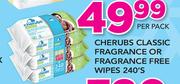 Cherubs Classic Fragrance Or Fragrance Free Wipes-240's Per Pack
