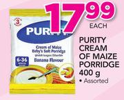 Purity Cream Or Maize Porridge-400g Each