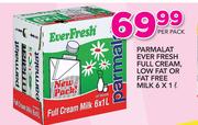 Parmalat Ever Fresh Full Cream, Low Fat Or Fat Free Milk-6x1Ltr Per Pack