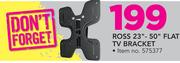 Ross 23"-50" Flat TV Bracket