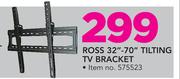 Ross 32"-70" Tilting TV Bracket