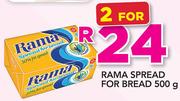 Rama Spread For Bread-2x500g