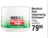 Medic+ Menthol Rub Vaporising Ointment-100g