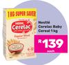 Nestle Cerelac Baby Cereal-1kg Each