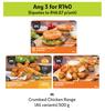 M Crumbed Chicken Range (All Variants)-For Any 3 x 500g