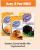 Golden Cloud Muffin Mix Assorted-For Any 3 x 1Kg     