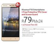Hisense F10 Smartphone 4G-On uChoose Flexi 60