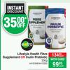 Lifestyle Health Fibre Supplement Or Inulin Prebiotic-300g Each