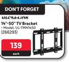 Ultra-Link 14"-50" TV Bracket UL-TMN1450