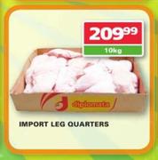 Import Leg Quarters-10Kg