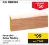 Col Timbers Reversible Colour Skirting 22914