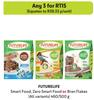 Futurelife Smart Food, Zero Smart Food Or Bran Flakes (All Variants)-For Any 3 x 460/500g