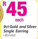 9ct Gold and Silver Single Earring Each