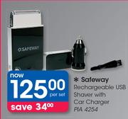 Safeway Rechargeable USB Shaver With Car Charger PIA-4254-Per Set
