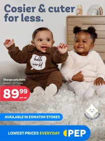 PEP Eswatini : Cosier & Cuter For Less (25 April - 23 May 2024)
