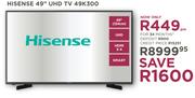 Hisense 49" UHD TV 49K300