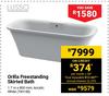 Lusso Orilla freestanding Skirted Bath