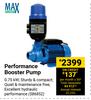 Max Pump Performance Booster Pump