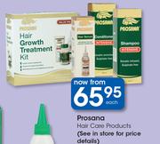 Prosana Hair Care Products-Each