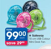 Safeway 10cm USB Colour Mini Desk Fan-Each