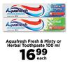 Aquafresh Fresh & Minty Or Herbal Toothpaste-100ml Each