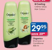 Organics Shampoo Or Conditioner-400ml Each