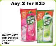 Handy Andy Refill Pouches (All Variants)-2 x 750ml