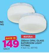 Eurolux 200mm Opal Glass Bathroom Light Fitting-Each