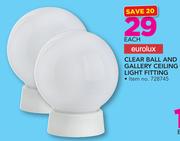 Eurolux Clear Ball And Gallery Ceiling Light Fitting-Each