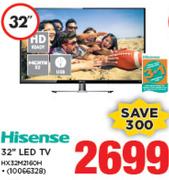 Hisense 32" LED TV HX32M2160H