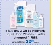 Oh So Heavenly Liquid Hand washes & Refills