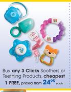 Clicks Soothers Or Teething Products-Each