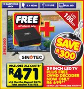 Sinotec 39 Inch Full HD LED TV Plus Free OVHD Decoder
