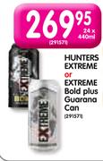 Hunters Extreme or Extreme Bold Plus Guarana Can-24 x 440ml