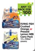 Flying Fish Crushed Orange or Pressed Lemon NRB Carry Pack-12 x 330ml