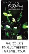 Phil Collins Finally The First Farewell Tour Music DVDs