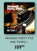 Mnandi Foty Five Mid Tempo 1 CDs