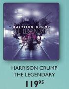 Harrison Crump The Legendary CDs