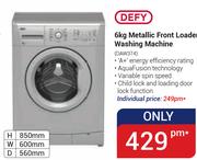 Defy 6Kg Metallic Front Loader Washing Machine DAW374