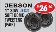 Jebson 1" 30W Soft Dome Tweeters Pair