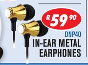Dixon In Ear Metal Earphones