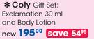 Coty Gift Set:Exclamation 30ml And Body Lotion-Per Set