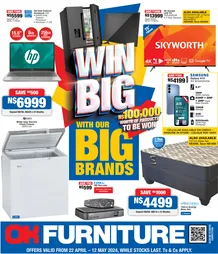 OK Furniture Namibia : Win Big With Our Big Brands (22 April - 12 May 2024)